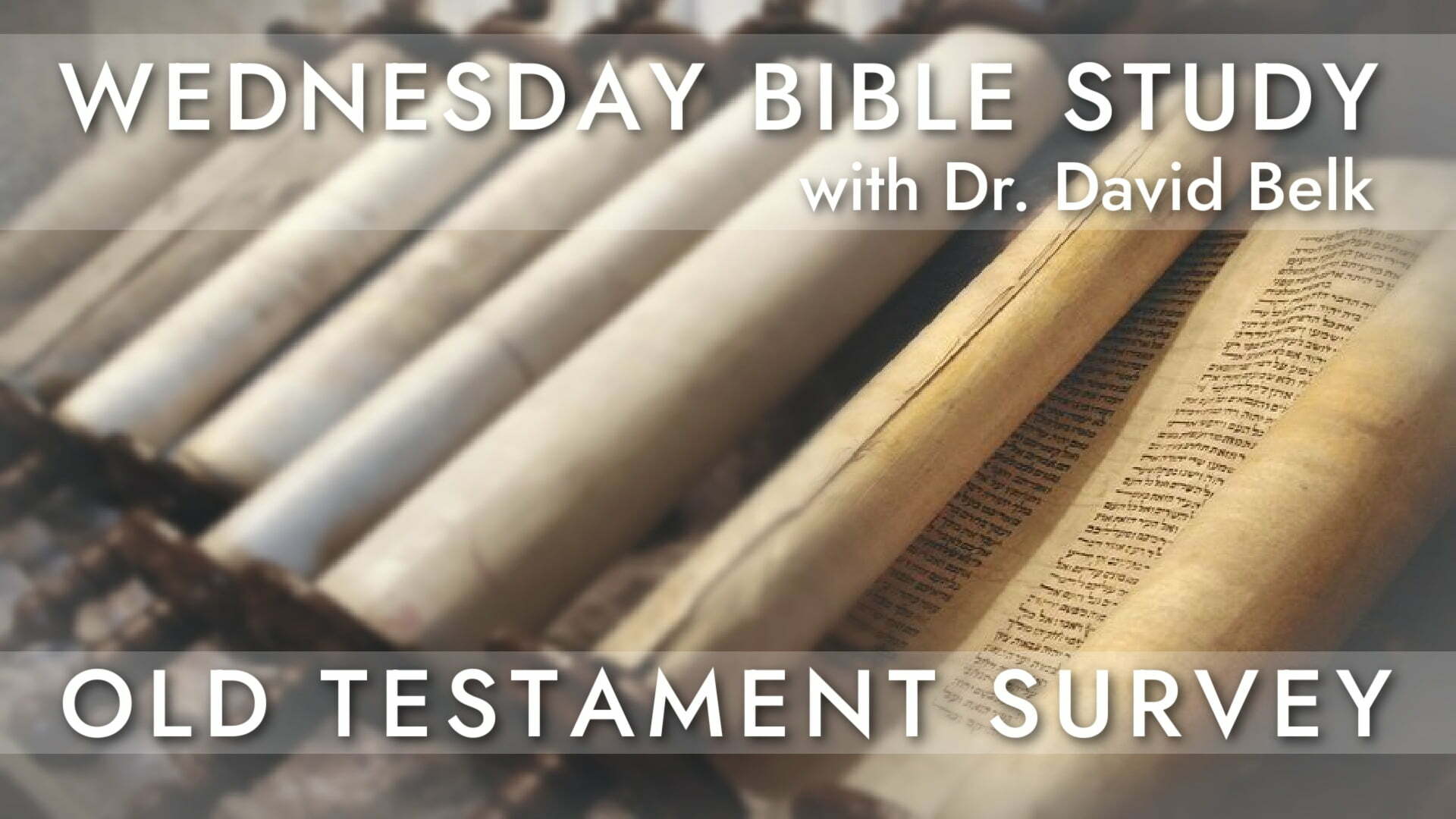 WEDNESDAY BIBLE STUDY