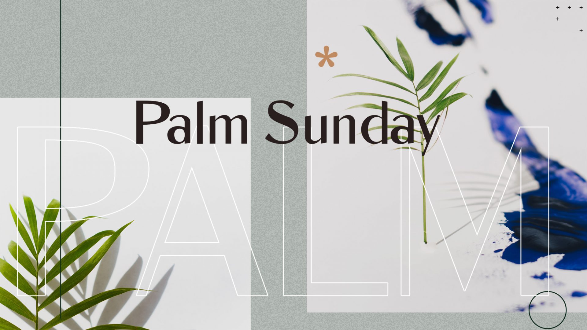 Palm Sunday
