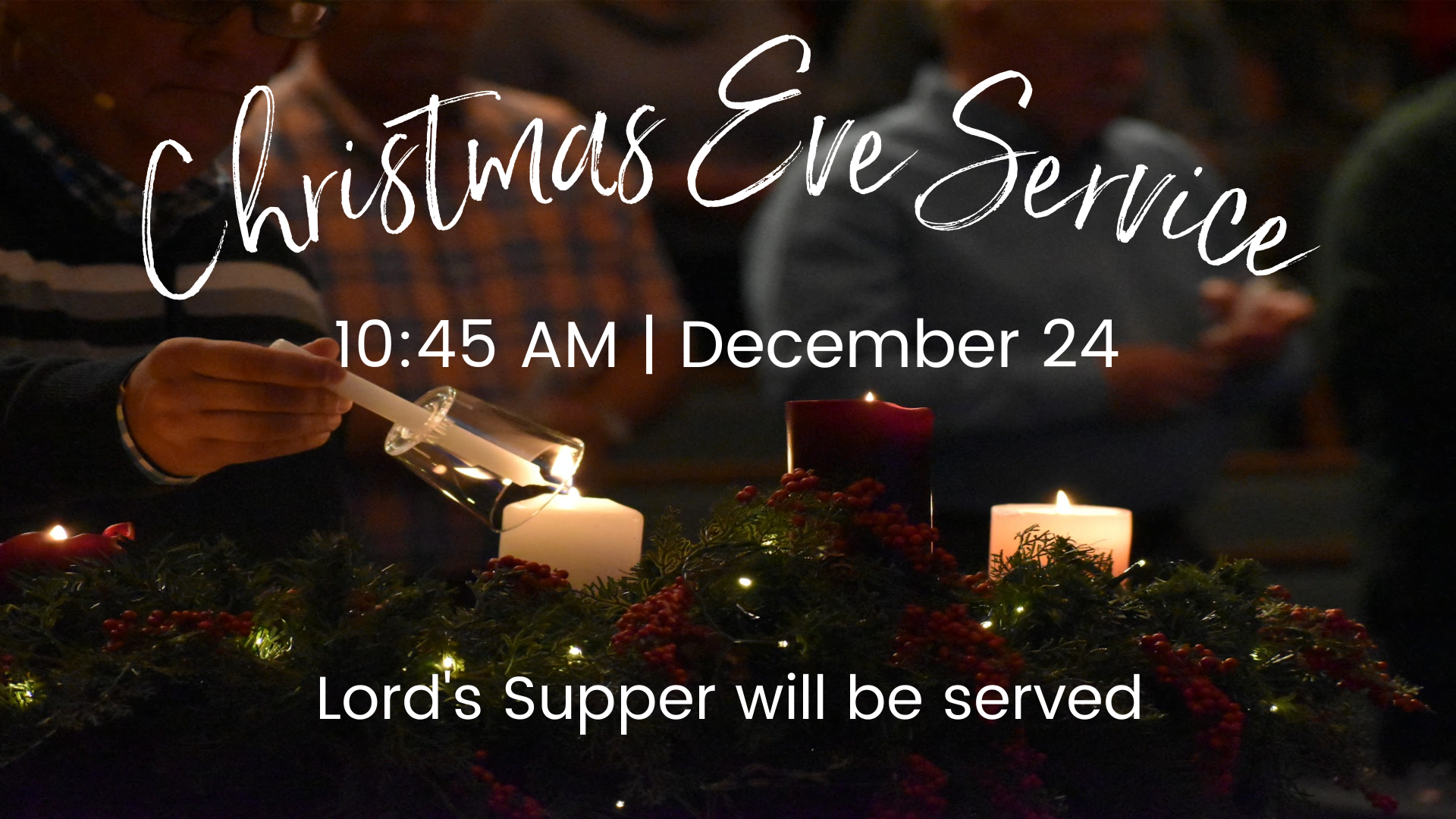 Christmas Eve Service