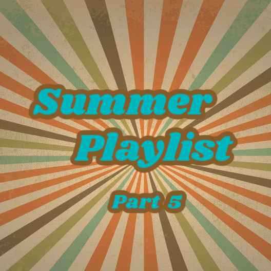 Summer Playlist – It Is Well With My Soul