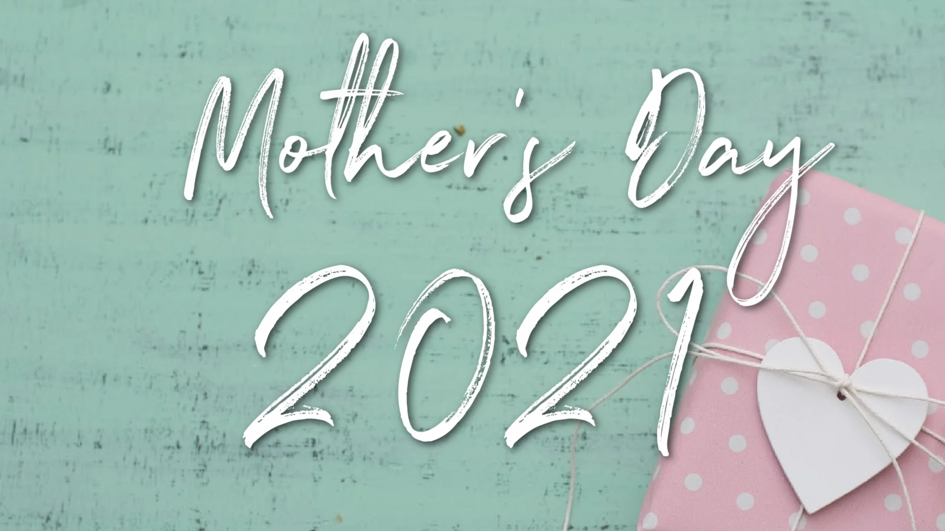 Mothers Day 2021