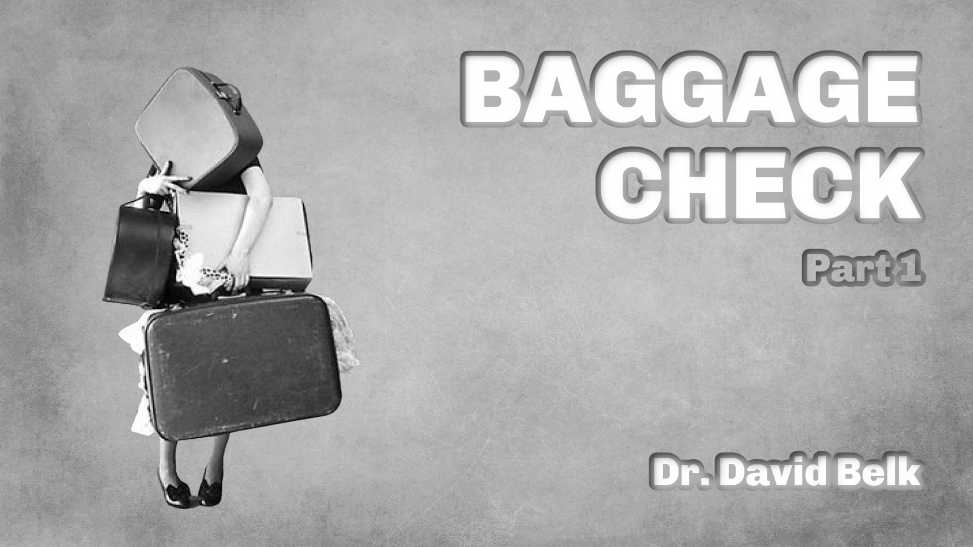 Baggage Check | Part 1