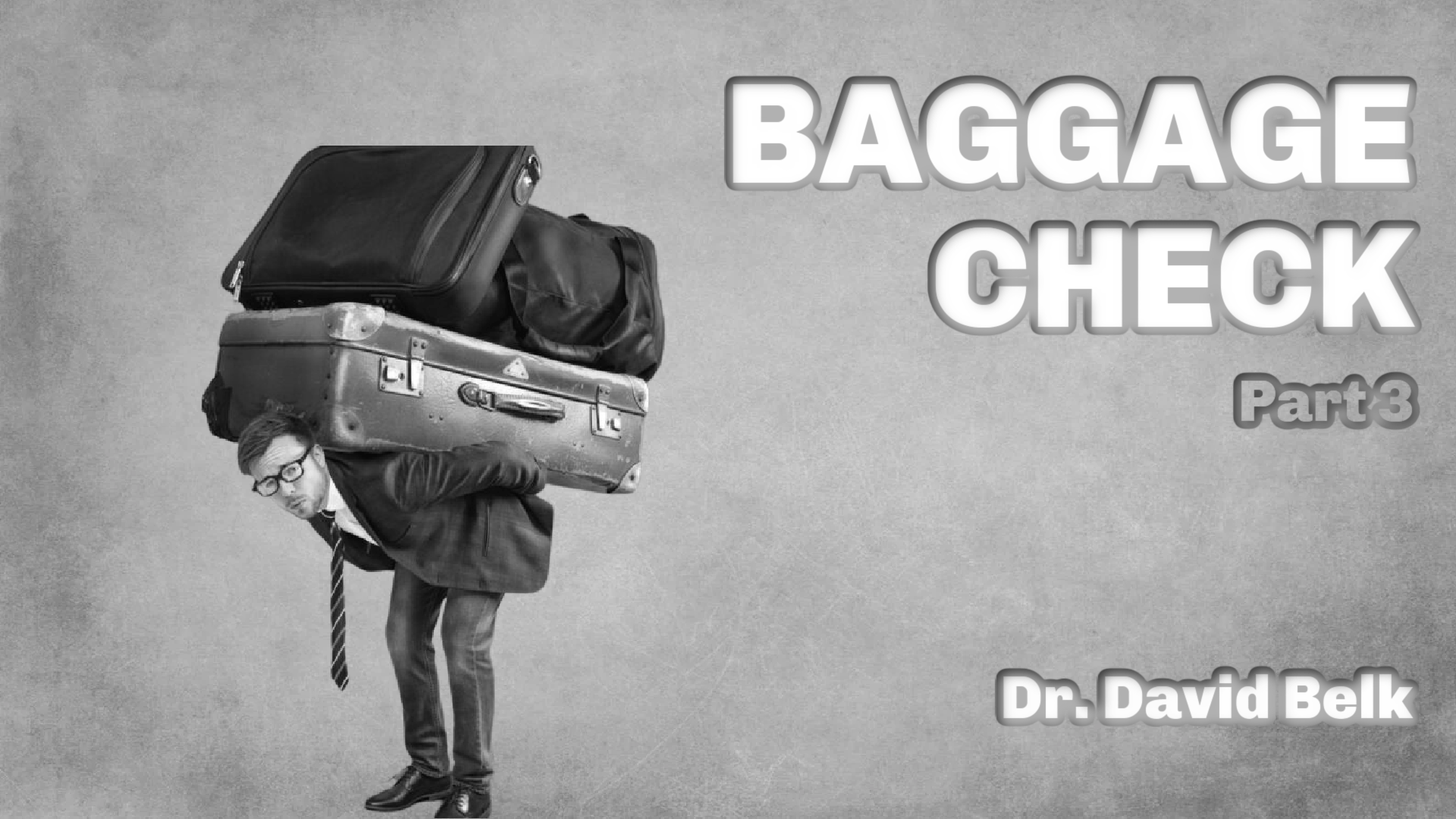 Baggage Check | Part 3