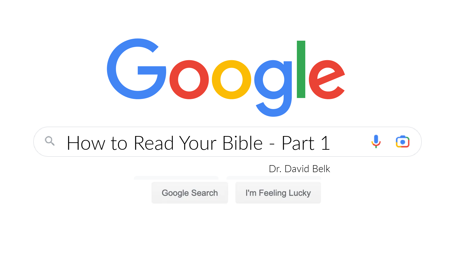 How to Read Your Bible – Part 1