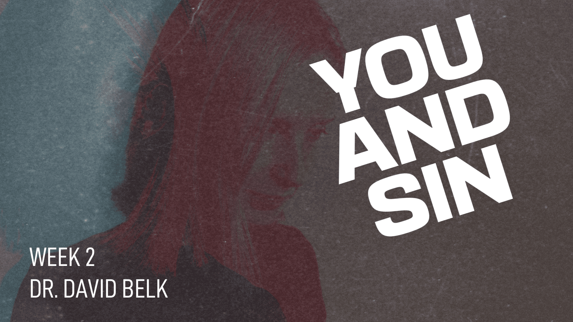 You and Sin – Week 2