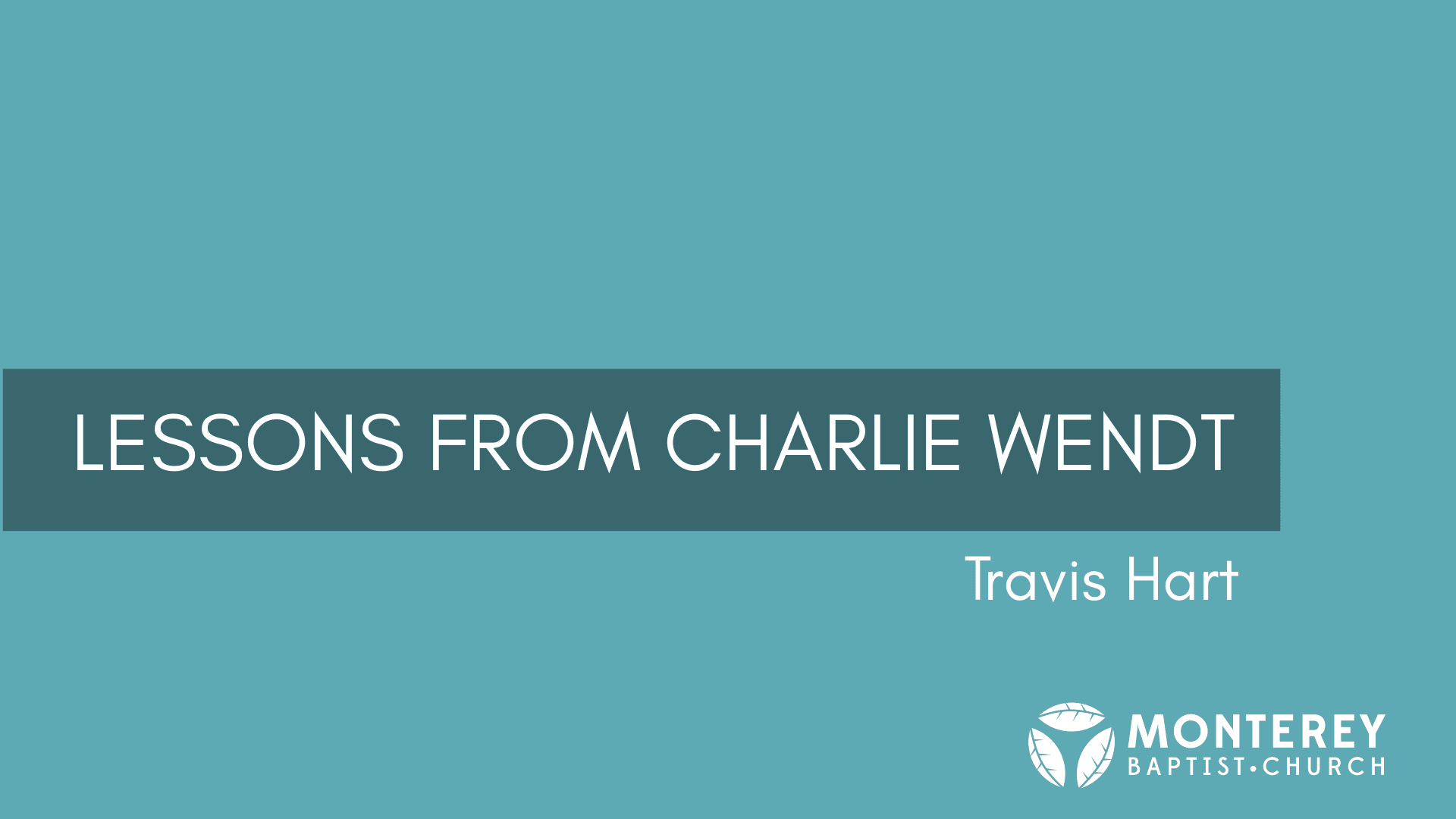 Lessons From Charlie Wendt